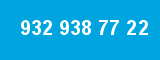 932 938 77 22 932 938 77 22